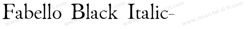 Fabello Black Italic字体转换